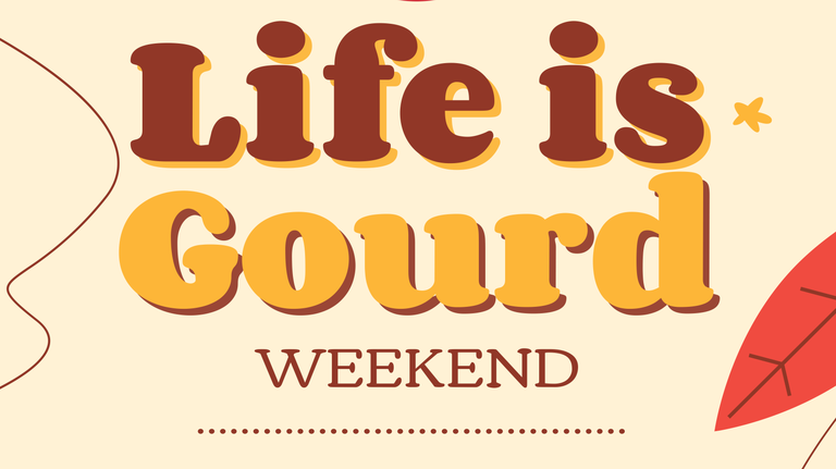Lifeisgourdblog2